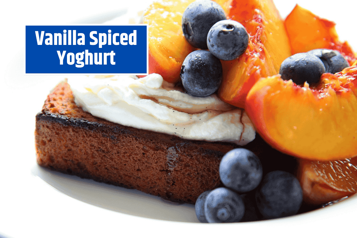 A Deliciously Creamy Summer Breakfast: Vanilla Spiced Yoghurt with Toasted Banana Bread and Fresh Fruits